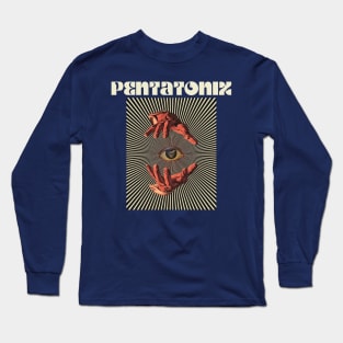 Hand Eyes Pentatonix Long Sleeve T-Shirt